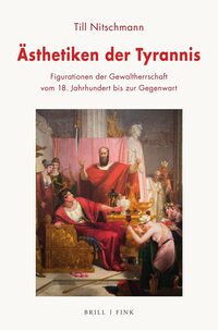 Vorderes Coverbild Ästhetiken der Tyrannis