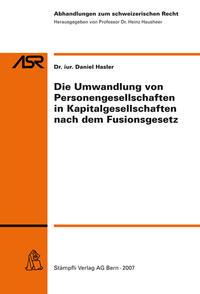 Vorderes Coverbild Die Umwandlung von Personengesellschaften in Kapitalgesellschaften nach dem Fusionsgesetz