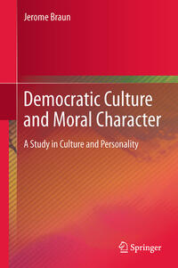 Vorderes Coverbild Democratic Culture and Moral Character