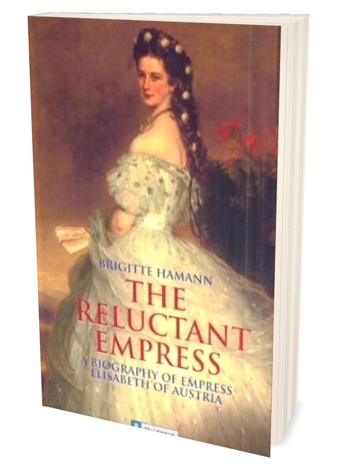 Anderes Coverbild The Reluctant Empress