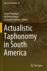 Vorderes Coverbild Actualistic Taphonomy in South America