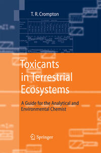 Vorderes Coverbild Toxicants in Terrestrial Ecosystems