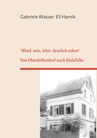 Vorderes Coverbild "Blind sein, lehrt deutlich sehen"