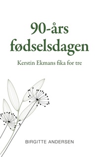 Vorderes Coverbild 90-års fødselsdagen