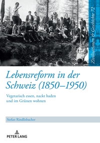 Vorderes Coverbild Lebensreform in der Schweiz (1850–1950)