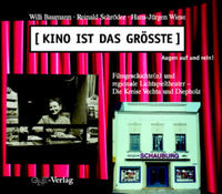 Vorderes Coverbild Kino ist das Grösste - Augen auf und rein!