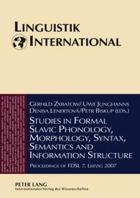 Vorderes Coverbild Studies in Formal Slavic Phonology, Morphology, Syntax, Semantics and Information Structure