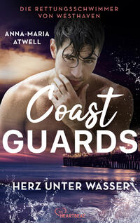 Vorderes Coverbild Coast Guards - Herz unter Wasser