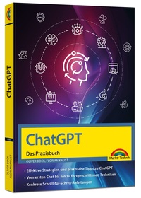 Vorderes Coverbild ChatGPT - Das Praxisbuch -