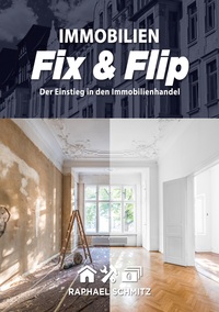 Vorderes Coverbild Immobilien Fix & Flip