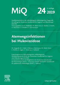 Vorderes Coverbild MIQ 24: Atemwegsinfektionen bei Mukoviszidose
