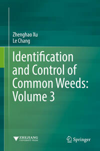 Vorderes Coverbild Identification and Control of Common Weeds: Volume 3