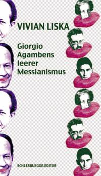 Vorderes Coverbild Giorgio Agambens leerer Messianismus