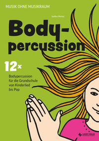 Vorderes Coverbild Bodypercussion für die Grundschule, Heft inkl. CD