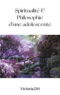 Vorderes Coverbild Spiritualité & Philosophie d'une adolescente