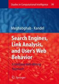 Vorderes Coverbild Search Engines, Link Analysis, and User's Web Behavior