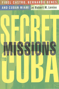 Vorderes Coverbild Secret Missions to Cuba