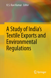 Vorderes Coverbild A Study of India's Textile Exports and Environmental Regulations