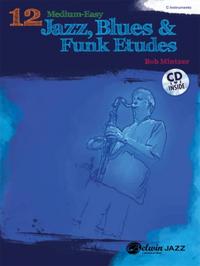 Vorderes Coverbild 12 Medium-Easy Jazz, Blues & Funk Etudes
