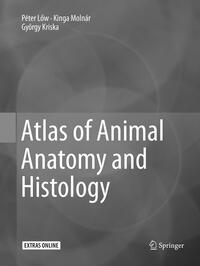 Vorderes Coverbild Atlas of Animal Anatomy and Histology