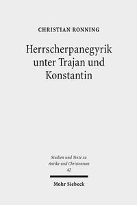Vorderes Coverbild Herrscherpanegyrik unter Trajan und Konstantin