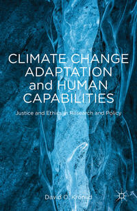 Vorderes Coverbild Climate Change Adaptation and Human Capabilities