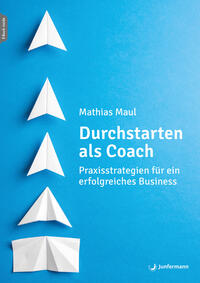 Vorderes Coverbild Durchstarten als Coach