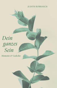 Vorderes Coverbild Dein ganzes Sein