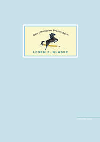 Vorderes Coverbild Das ultimative Probenbuch Lesen 3. Klasse