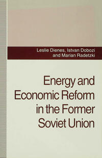 Vorderes Coverbild Energy and Economic Reform in the Former Soviet Union