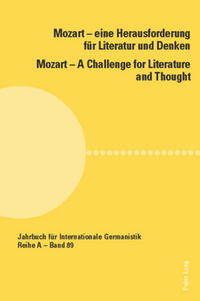 Vorderes Coverbild Mozart – eine Herausforderung für Literatur und Denken / Mozart – A Challenge for Literature and Thought