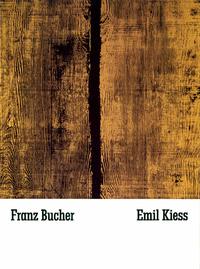 Vorderes Coverbild Franz Bucher, Emil Kiess