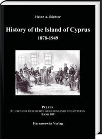 Vorderes Coverbild History of the Island of Cyprus. Part 1: 1878–1949