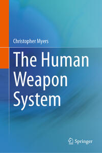 Vorderes Coverbild The Human Weapon System