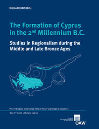 Vorderes Coverbild The Formation of Cyprus in the 2nd Millenium B.C.