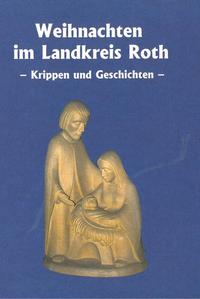 Vorderes Coverbild Weihnachten im Landkreis Roth
