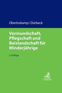 Vorderes Coverbild Vormundschaft, Pflegschaft und Beistandschaft für Minderjährige