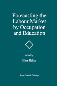 Vorderes Coverbild Forecasting the Labour Market by Occupation and Education