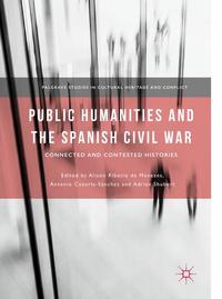 Vorderes Coverbild Public Humanities and the Spanish Civil War