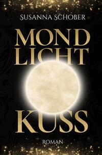 Vorderes Coverbild Mondlicht Kuss