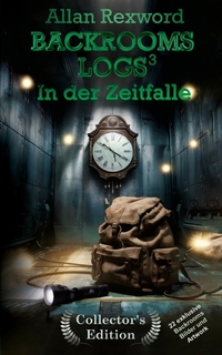 Vorderes Coverbild Backrooms Logs³: In der Zeitfalle