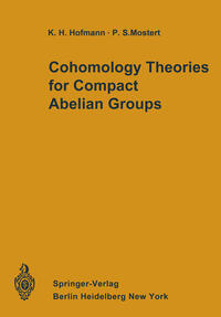 Vorderes Coverbild Cohomology Theories for Compact Abelian Groups