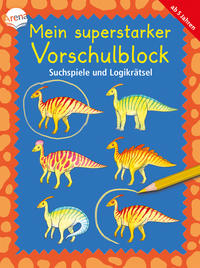 Vorderes Coverbild Mein superstarker Vorschulblock. Suchspiele und Logikrätsel