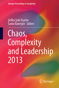 Vorderes Coverbild Chaos, Complexity and Leadership 2013
