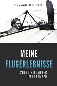 Vorderes Coverbild Meine Flugerlebnisse