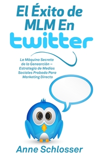 Vorderes Coverbild El Éxito de MLM En Twitter