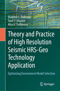 Vorderes Coverbild Theory and Practice of High Resolution Seismic HRS-Geo Technology Application
