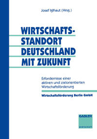 Vorderes Coverbild Wirtschaftsstandort Deutschland mit Zukunft