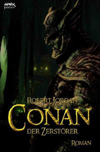 Vorderes Coverbild CONAN, DER ZERSTÖRER