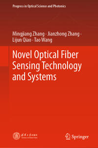 Vorderes Coverbild Novel Optical Fiber Sensing Technology and Systems